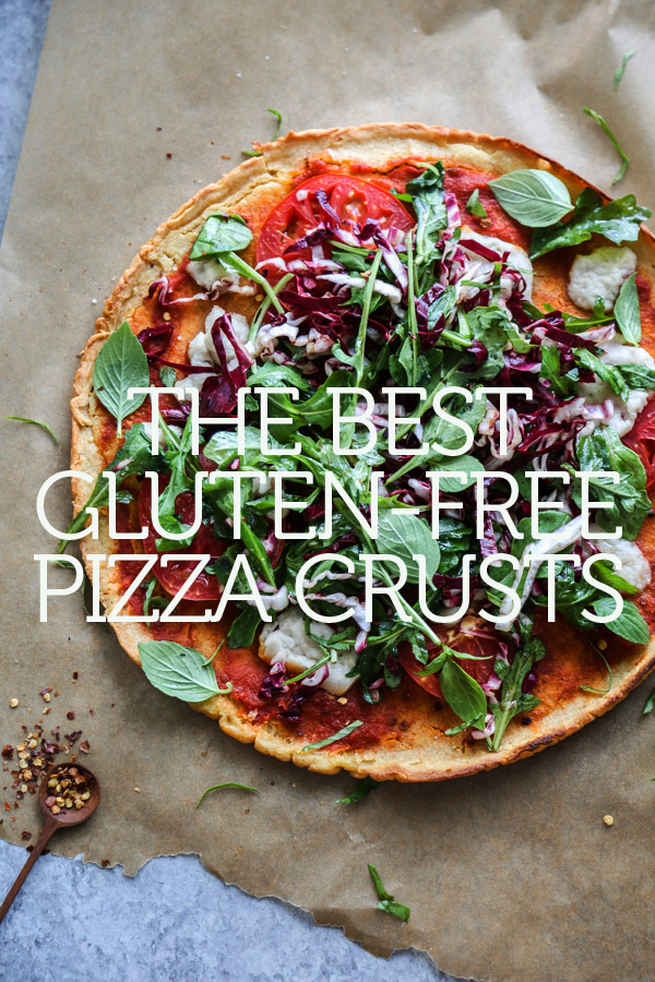 gluten-free chickpea pizza crust with salad topping and text overlay that says "the best gluten-free pizza crusts"